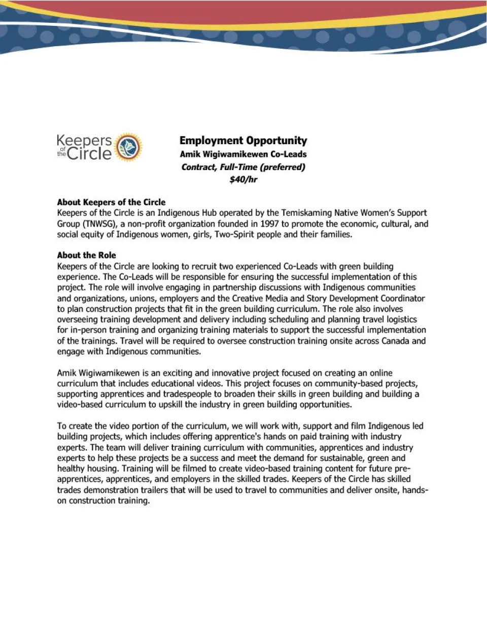 Amik Wigiwamikewen Co-Leads